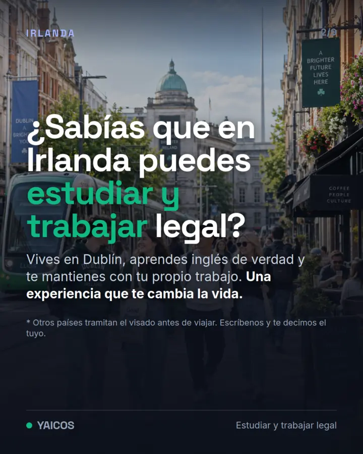 En Irlanda puedes estudiar inglés y trabajar legalmente mientras vives en Dublín