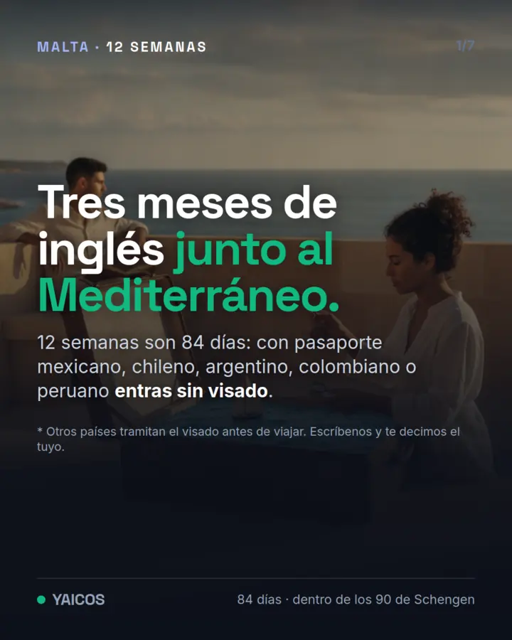 Tres meses de inglés junto al Mediterráneo: 12 semanas son 84 días y con muchos pasaportes latinoamericanos entras sin visado